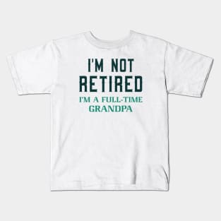 Full-Time Grandpa Kids T-Shirt